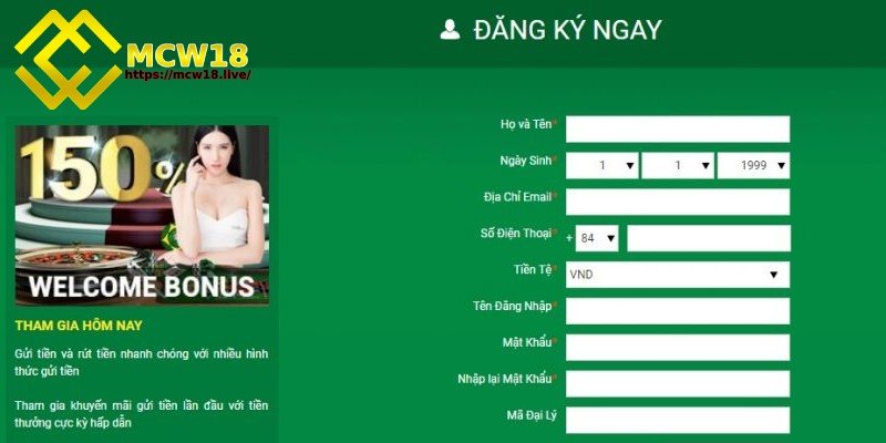 MCW18 – Top 1 Thương Hiệu Giải Trí Trực Tuyến Dành Cho Game Thủ 15 Đăng ký tài khoản